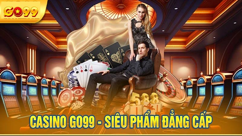 Giới thiệu về Live Casino Go99